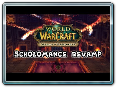 Mists of Pandaria Beta - Scholomance Revamp - FATBOSS