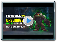 Oregorger Mythic Blackrock Foundry Guide - FATBOSS