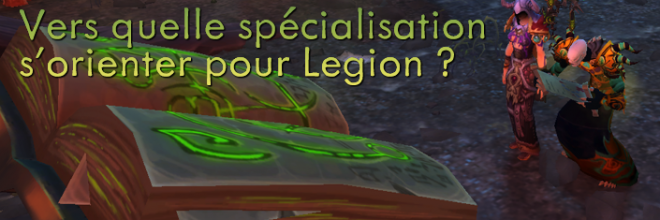 specialisation_demoniste_legion_pve