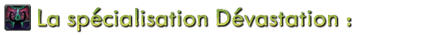 titre_dh_classe_devastation