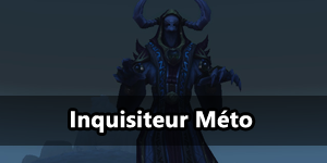 Aperçu du site d'invasion prioritaire : Inquisiteur Méto